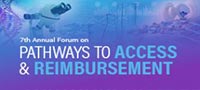 7th Annual Forum Pathways To Access & Reimbursement 2022